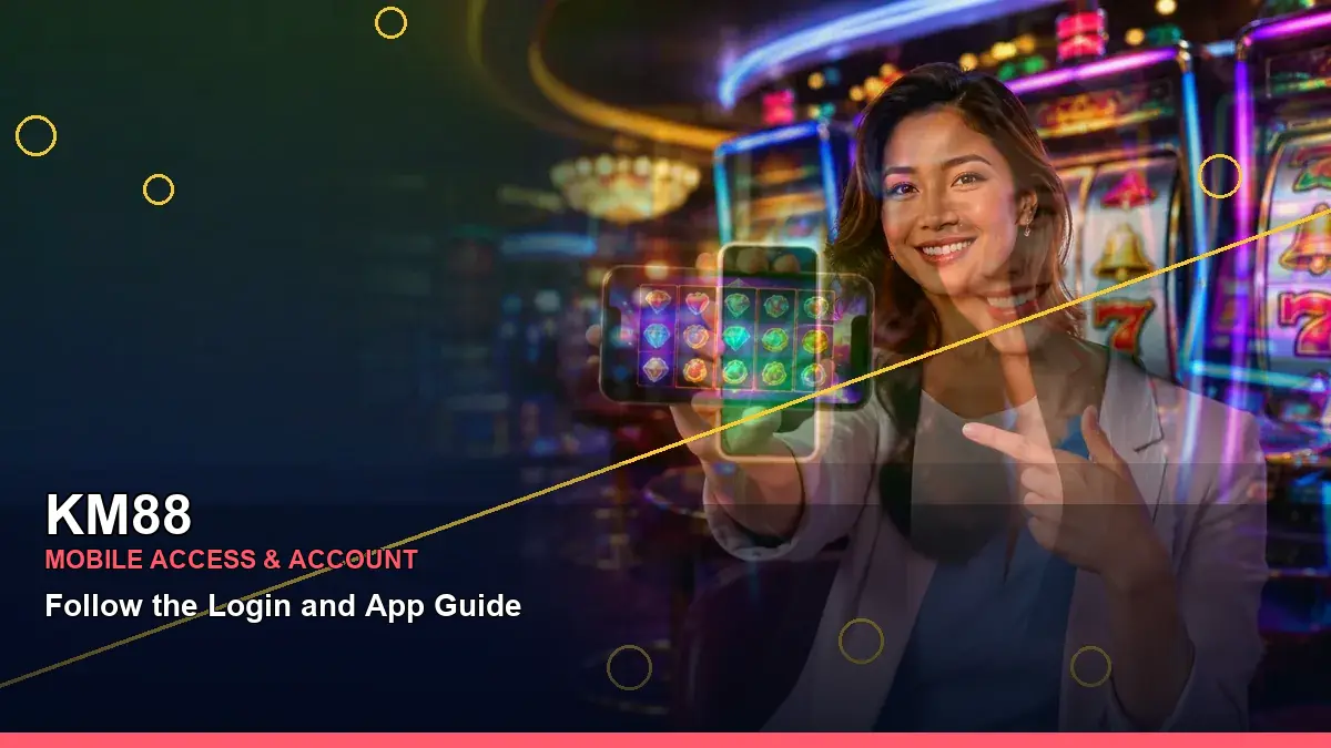 KM88 lucky reels online slot games featuring an adult Filipina casino host with a wide-action composition